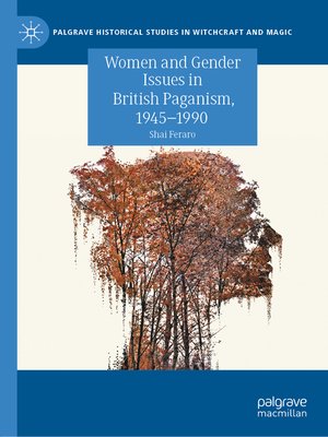 cover image of Women and Gender Issues in British Paganism, 1945–1990